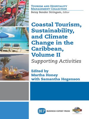 cover image of Coastal Tourism, Sustainability, and Climate Change in the Caribbean, Volume II